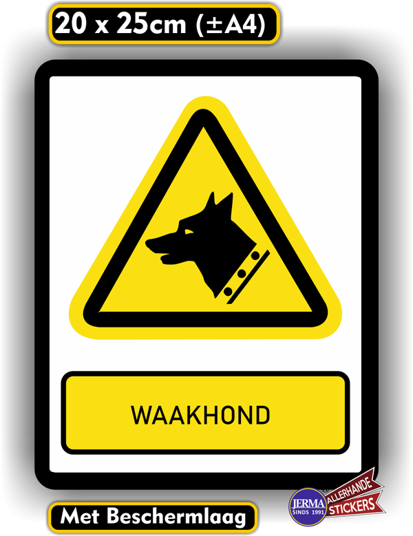 Waakhond waarschuwingssticker. (587.26)