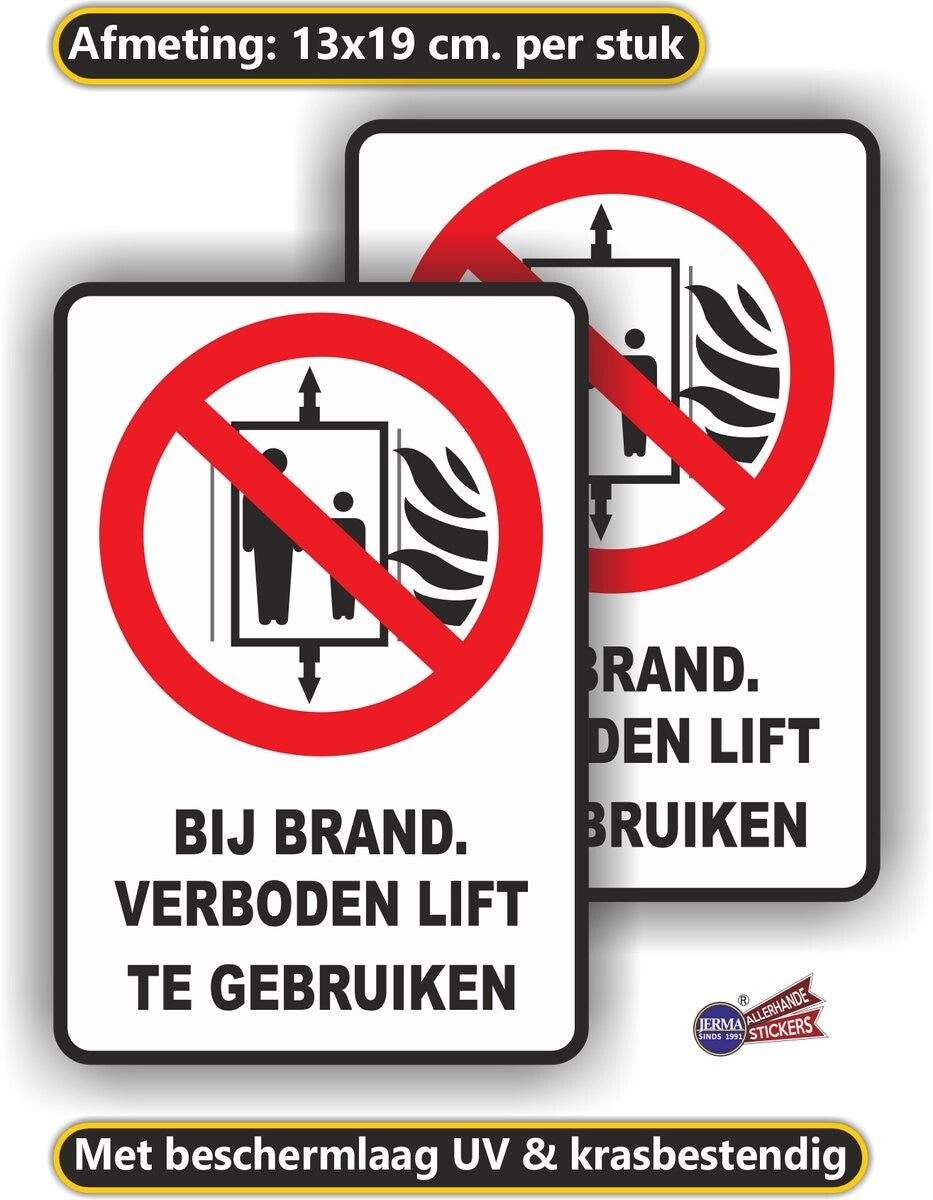 Bij brand verboden de lift te gebruiken sticker set. (767.30)