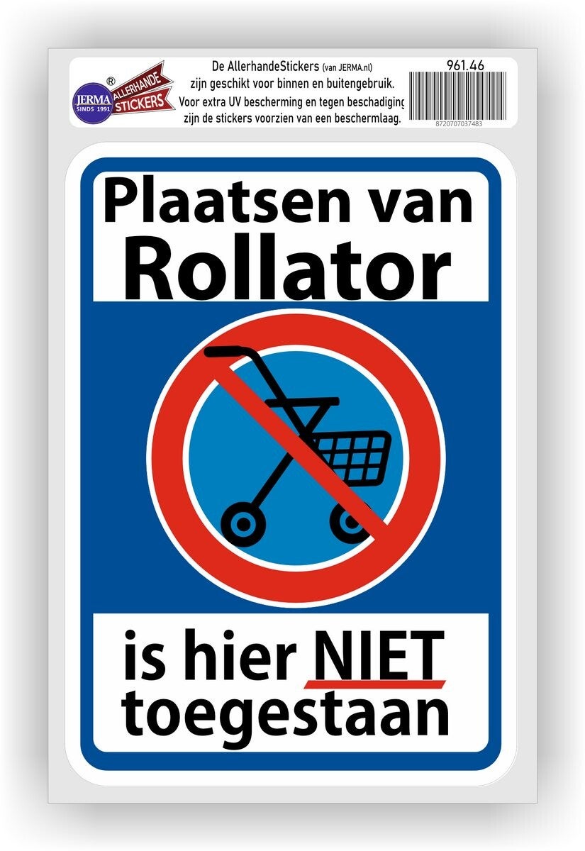 hier geen rollator plaatsen sticker (961.46)
