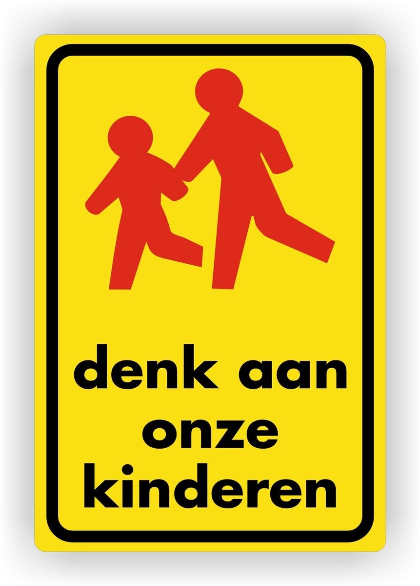 Denk aan onze kinderen Verkeersbord sticker (265.14)