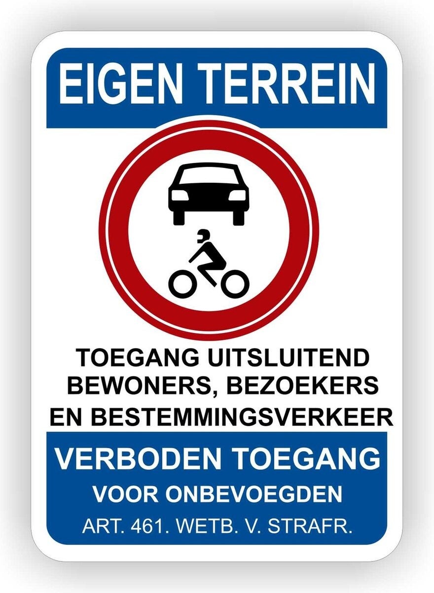 Eigen terrein toegang uitsluitend bewoners verkkersbord sticker. (901.32)