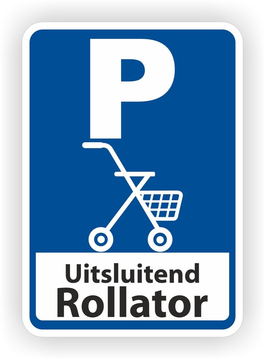 P, rollators hier plaatsen verkersbord sticker  (957.46)