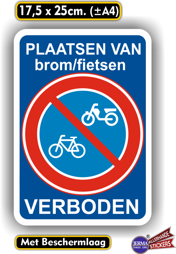 Hier geen fiets of brommer plaatsen verkeersbor sticker (887.33)