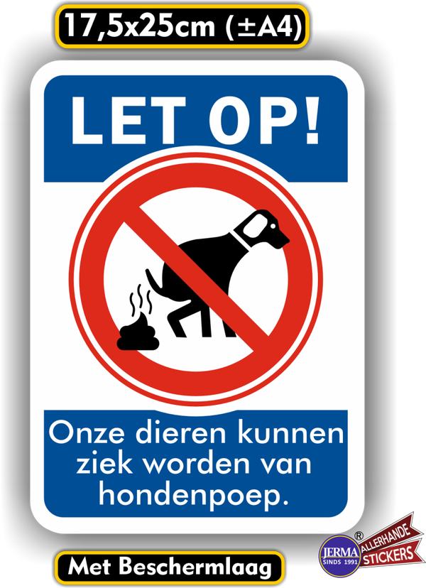 Hondenpoep maakt andere dieren ziek sticker (929.45)