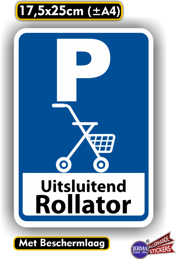 P, rollators hier plaatsen verkersbord sticker  (957.46)