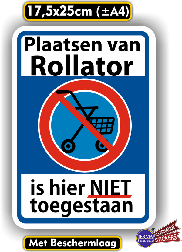 hier geen rollator plaatsen sticker (961.46)