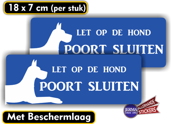 Let op de hond poort sluiten stickers (963.37)