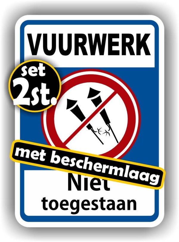 ​Vuurwerk niet toegestaan stickers set 2 stuks. (976.48)