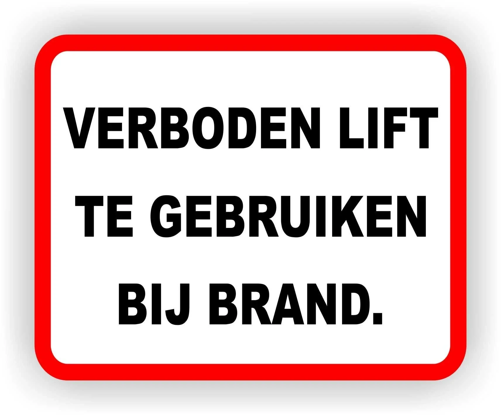 Verboden de lift te gebruiken bij brand sticker (769.la30)