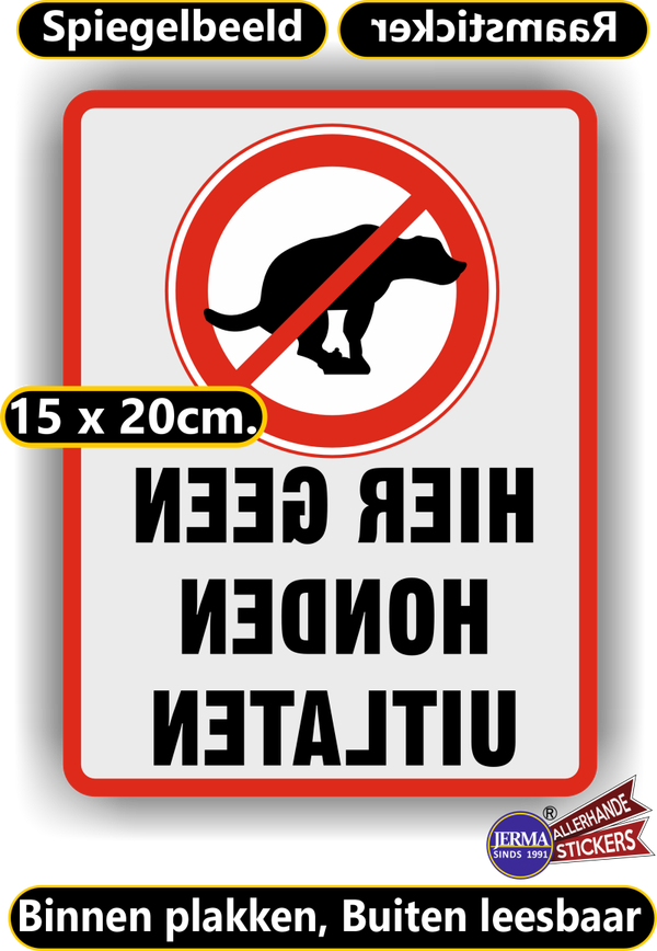 Raamsticker Hier geen Honden uitlaten (sp.109.78)