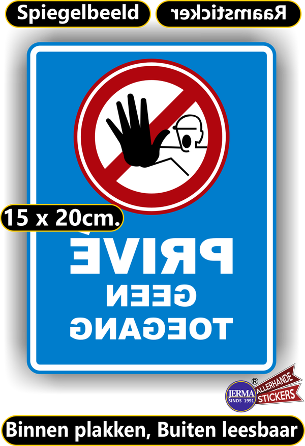 Prive geen toegang raamsticker spiegelbeeld (sp.0113.78)