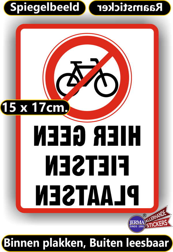 Geen fietsen plaatsen spiegelbeeld raamsticker (sp.108.75)