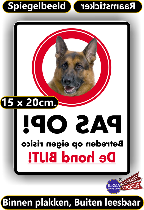 Pas op Waakhond aanwezig Spiegelbeeld Raamsticker (sp.0110.78)