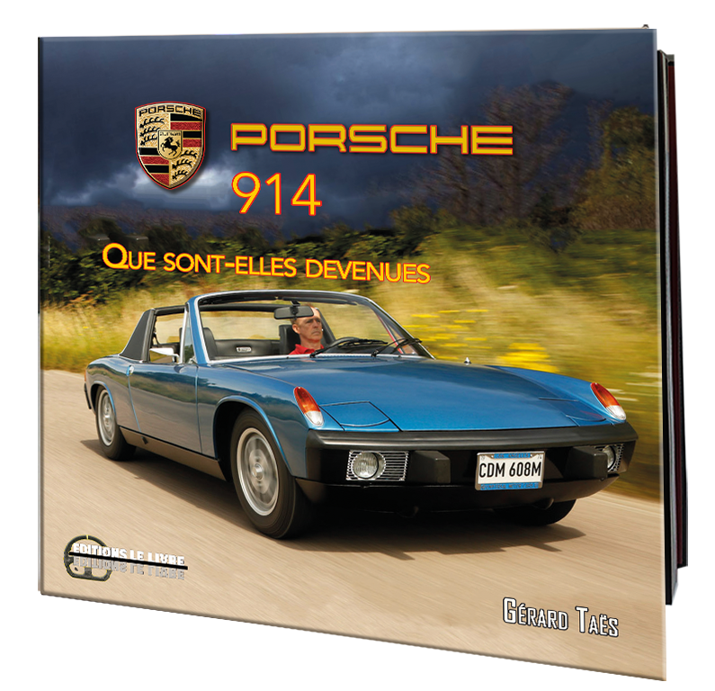 LIVRE Porsche 914 Tome 2 de Gérard Taës
