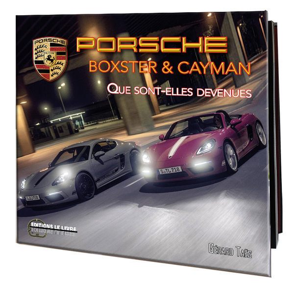 Livre Porsche Boxster & Cayman de Gerard Taes editions le livre