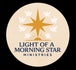 Light of a morning star ministries