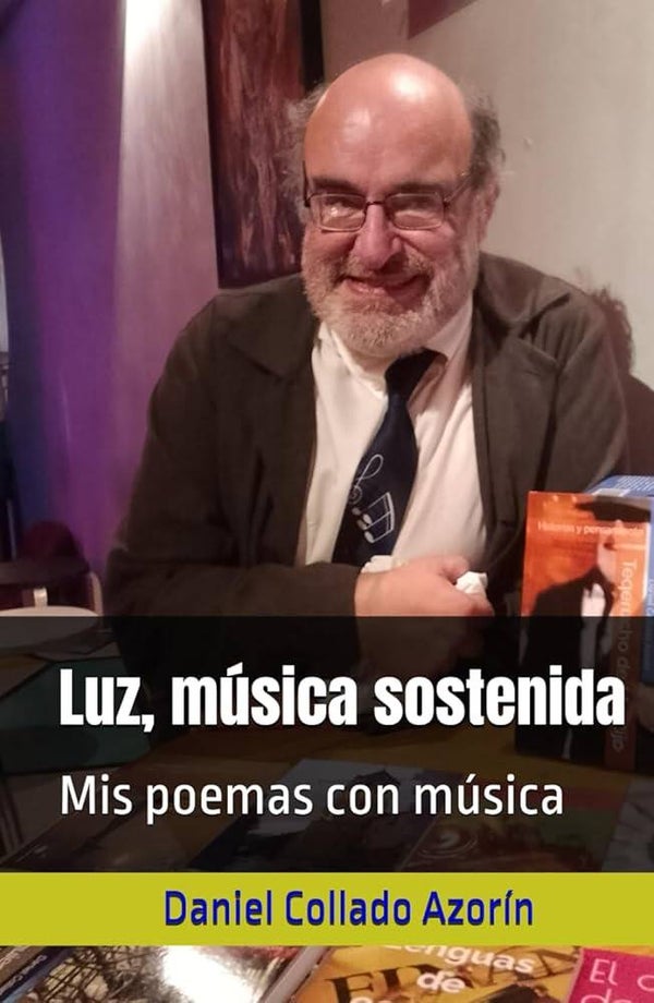 Luz, música sostenida (mis poemas con música) (Digital)