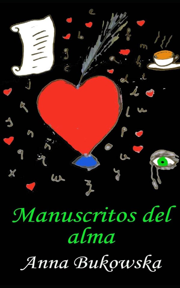 Manuscritos del Alma, Anna Bukowska