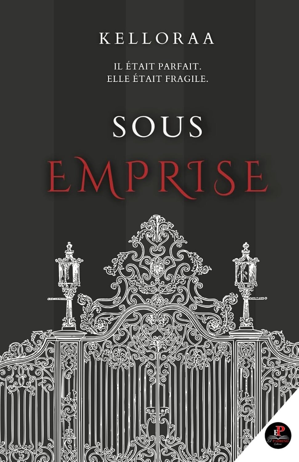SOUS EMPRISE - KELLORAA