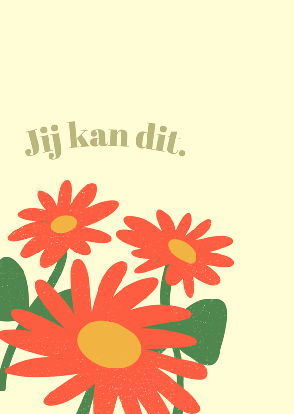 Jij kan dit- bloemen