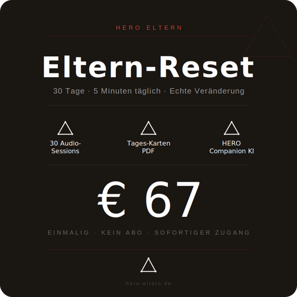 Eltern-Reset · 30 Tage