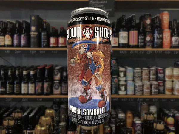 Clown Shoes | Mocha Sombrero | Stout