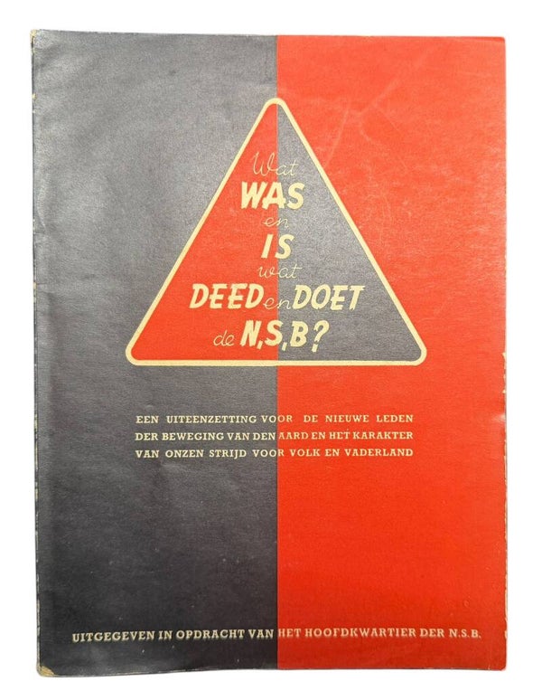 Dutch NSB “Wat was en is wat deed en doet de NSB” booklet