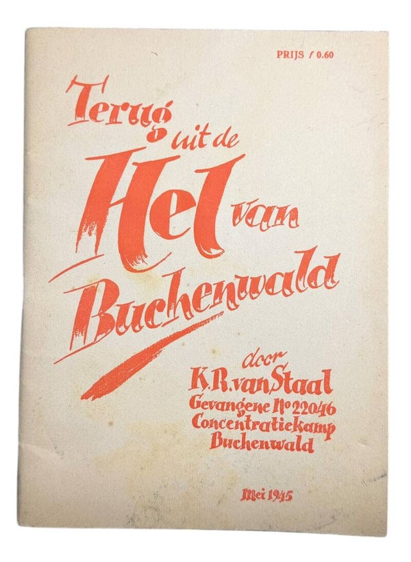 Dutch booklet 'Terug uit de Hel van Buchenwald' 1945
