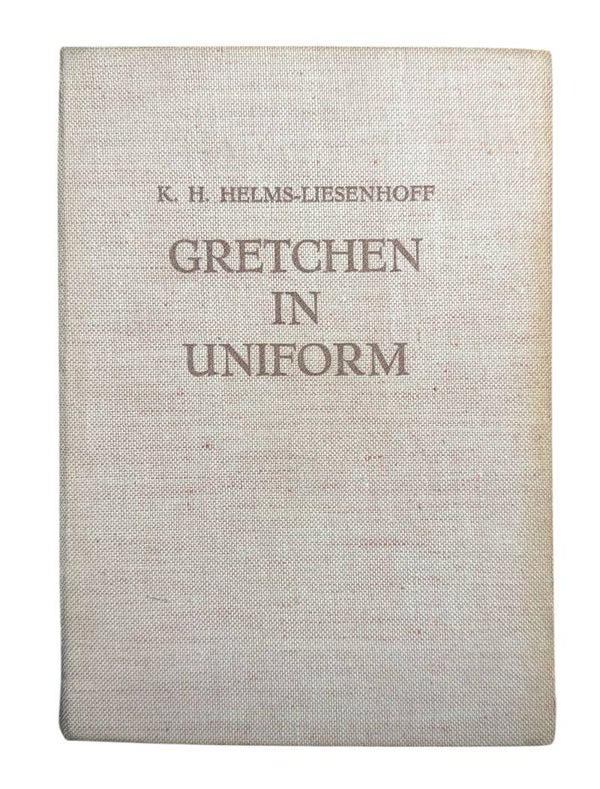 Dutch book 'Gretchen in Uniform'
