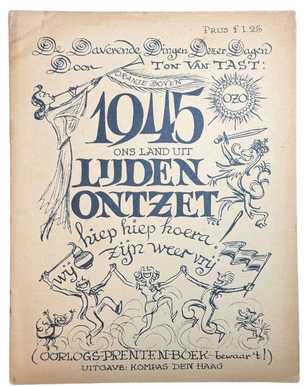Dutch booklet 'Ons land uit lijden ontzet' 1945