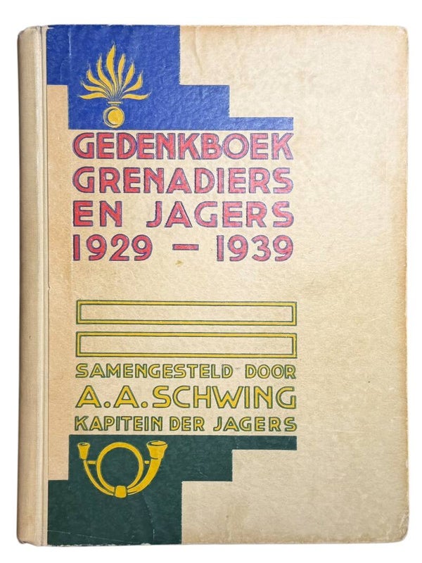 Dutch “Gedenkboek Grenadiers en Jagers” 1929–1939