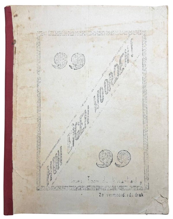 Dutch resistance booklet 'Hun eigen woorden' Toon de Waarheid 1941