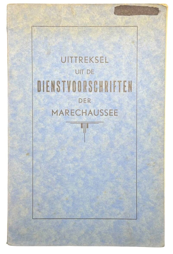 Dutch excerpt from the Dienstvoorschriften der Marechaussee