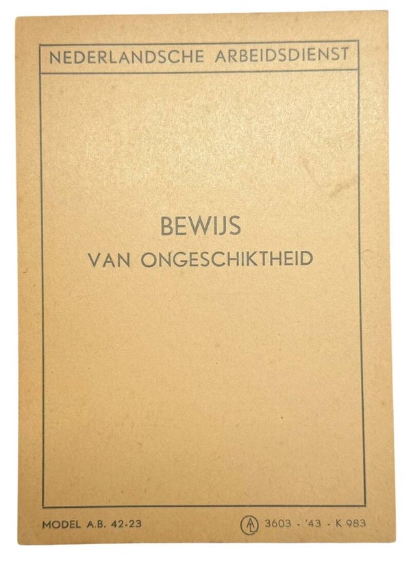 Dutch Labour Service (NAD) 'Certificate of Unfitness' blank 1943