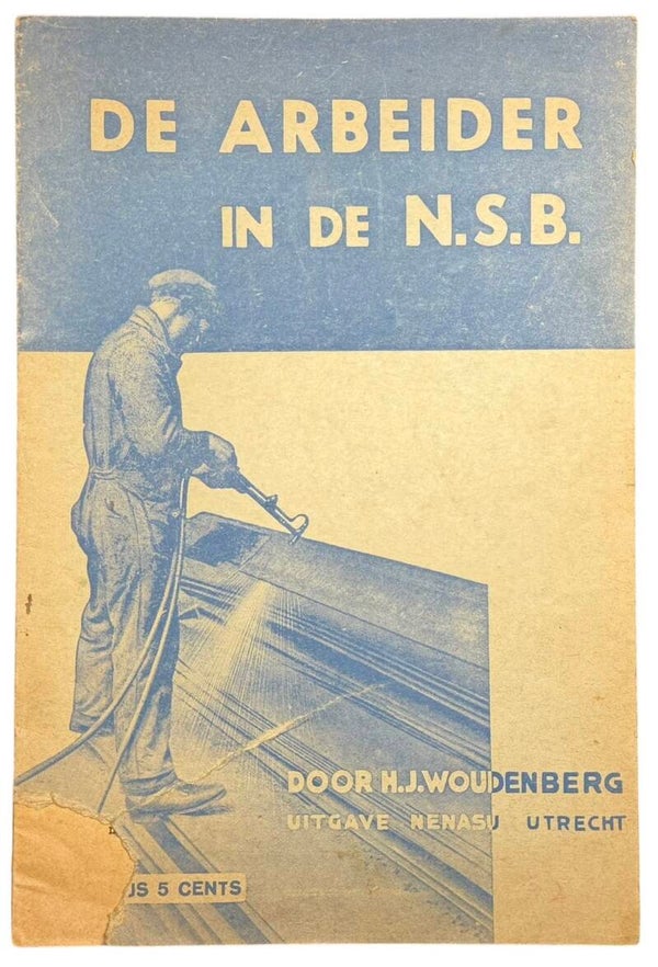 Dutch booklet De arbeider in de NSB