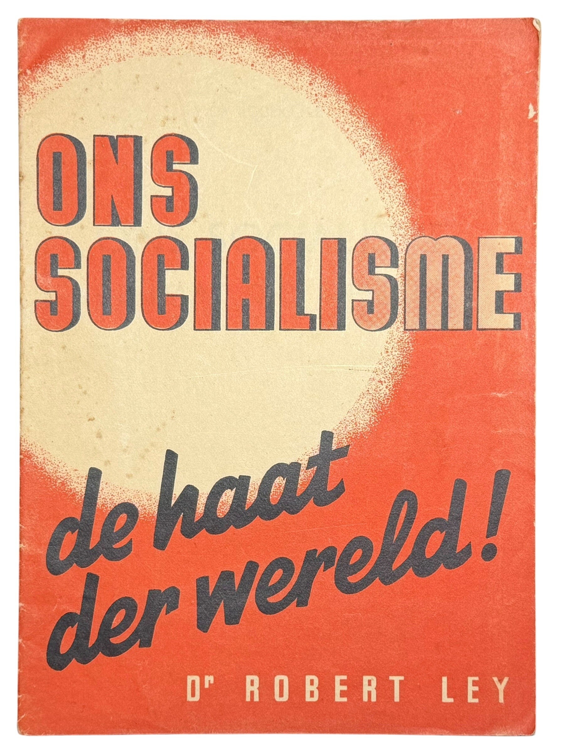 Belgian booklet 'Ons Socialisme, de haat der wereld!' 1940
