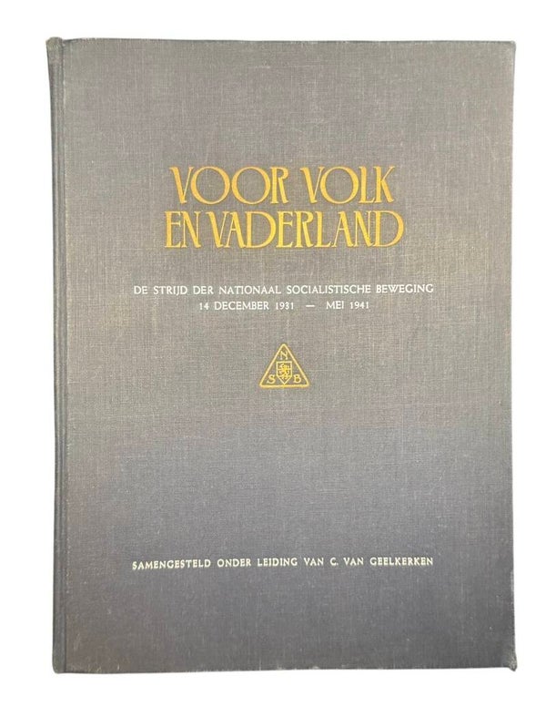 Dutch Collaboration NSB Book 'Voor Volk en Vaderland'