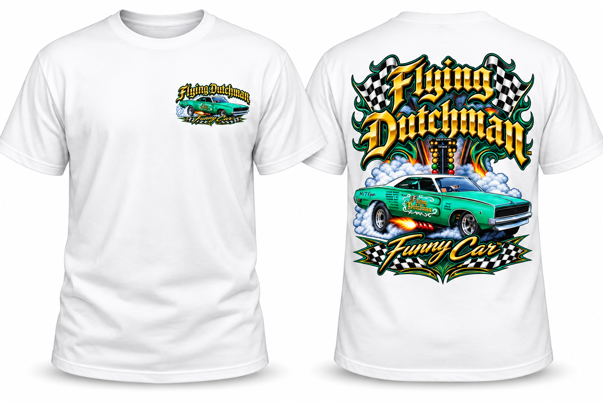 Flying Dutchman Funny Car Shirts | Top Fuel Energy Drinks--NitroRitas ...