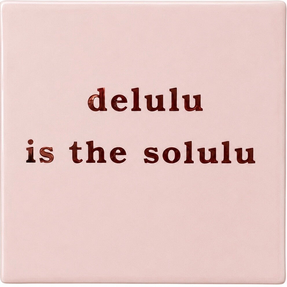 delulu is the solulu tegeltje lichtroze/goud