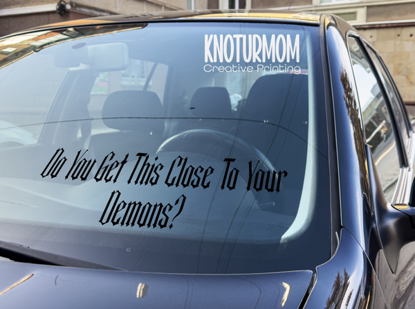 Do You Get This Close to Your Demons?