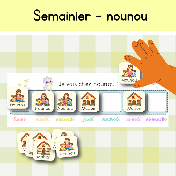 Semainier - nounou