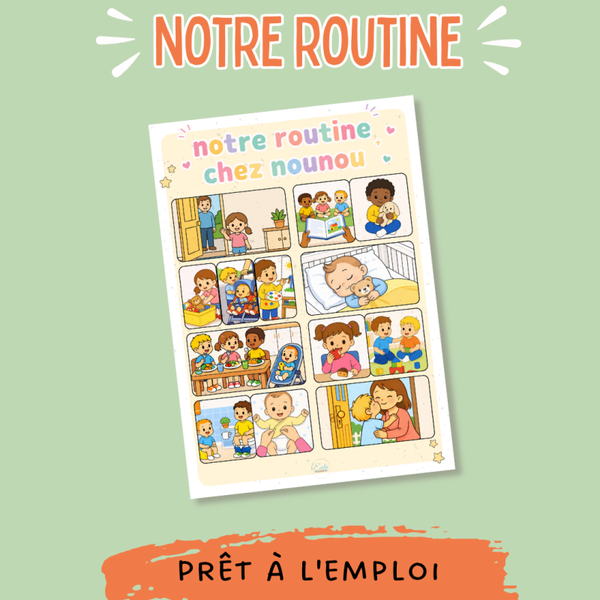 Affiche "notre routine chez nounou"
