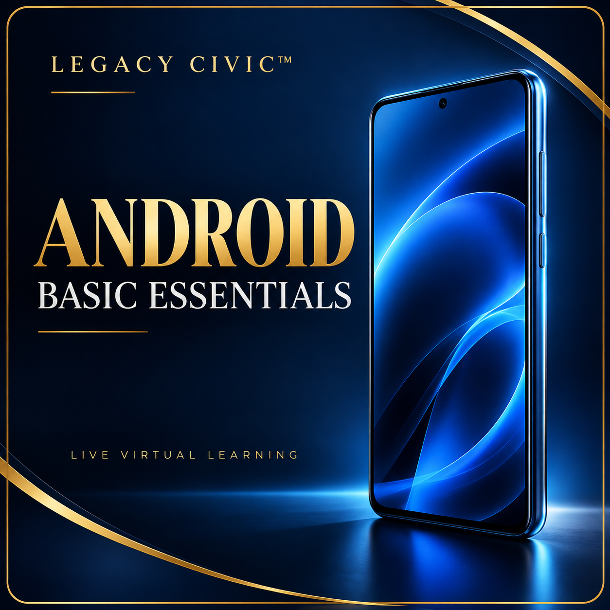 Android Essentials Sessions (Basic)