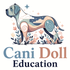 Cani Doll Education