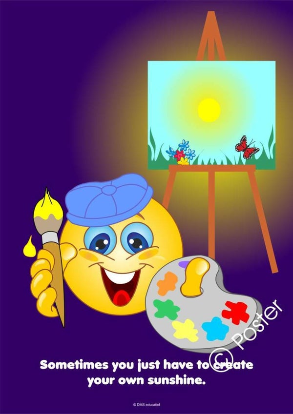 Poster 'Create your own sunshine' A3