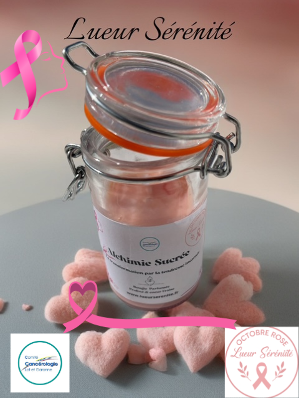" Alchimie Sucrée " 💗2 € reversés au Comité de Cancérologie du Lot-et-Garonne