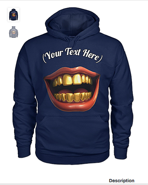 "Gold-Teeth" (Customizable!) Hoodie