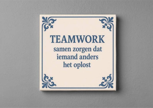 Delfsblauw tegeltje - Teamwork