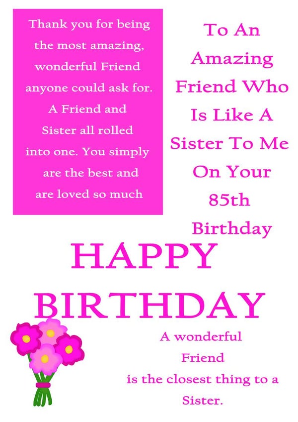 Friend like a Sister 85th Birthday Card