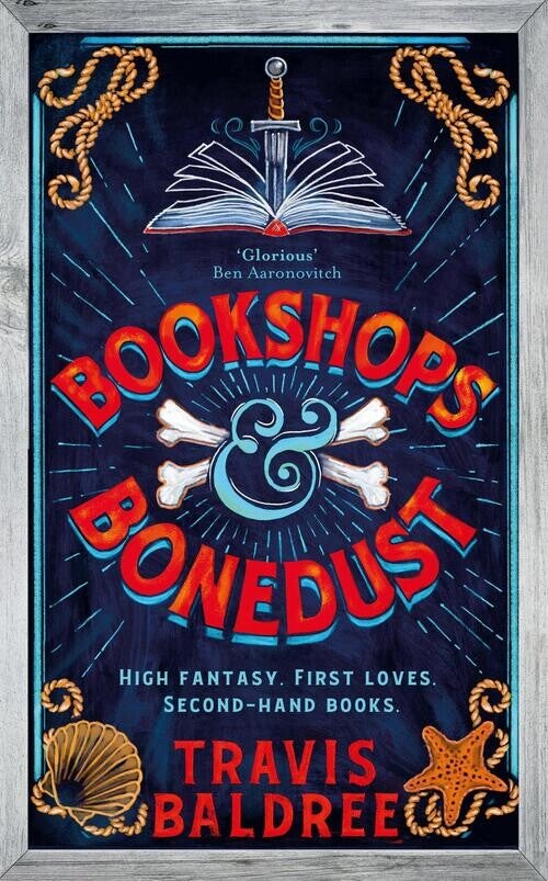 Bookshops & Bonedust – Baldree, Travis